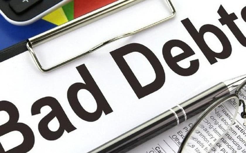 Bad debts situation getting worse